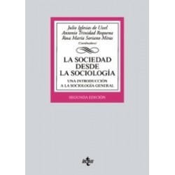 La sociedad desde la sociología "Una Introducción a la Sociología General"