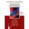 La polémica Schmitt/Kelsen sobre la justicia constitucional: El defensor de la Constitución versus ¿Quién debe s