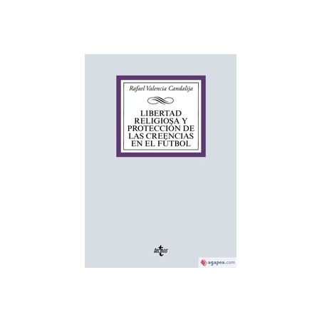 Libertad religiosa y protección de las creencias en el fútbol