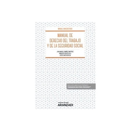 Manual de Derecho del Trabajo y de la Seguridad Social ( Papel + Ebook )