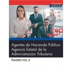 Agentes de Hacienda Pública. Agencia Estatal de la Administración Tributaria. Temario Vol. II