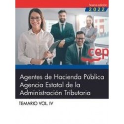 Agentes de Hacienda Pública. Agencia Estatal de la Administración Tributaria. Temario Vol. IV