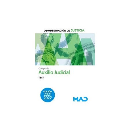 Test Cuerpo de Auxilio Judicial "Edición 2021/2022 Administración de Justicia"