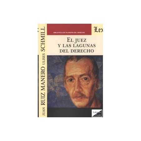 El juez y las lagunas del derecho