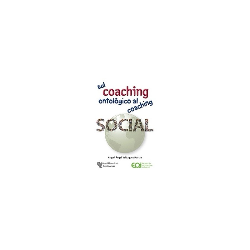 Del Coaching Ontológico al Coaching Social