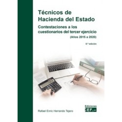 Técnicos de Hacienda del Estado "Contestaciones a los cuestionarios del tercer ejercicio (años...