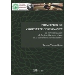 Principios de Corporate Governance "La Personificación de la Función Supervisora de la...