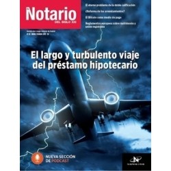 El Largo y Turbulento Viaje del Prestamo Hipotecario "Nº 83 Enero - Febrero 2019 Revista Notario...