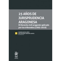 25 Años de Jurisprudencia Aragonesa (Papel + Ebook)