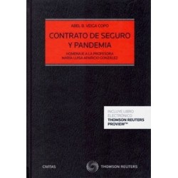 Contrato de Seguro y Pandemia "Homenaje a la Profesora María Luisa Aparicio González (Papel + Ebook)"