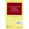 El Arte de Enseñar Derecho. una Imagen y su Panorámica (Papel + Ebook)