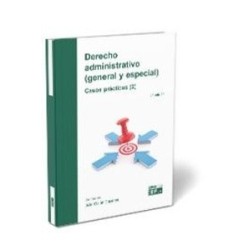 Derecho Administrativo (General y Especial). Casos Prácticos (2)