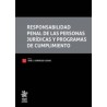 Responsabilidad Penal de las Personas Jurídicas y Programas de Cumplimiento (Papel + Ebook)