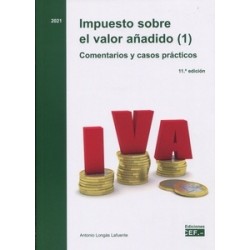 Impuesto sobre el valor añadido. Comentarios y casos prácticos (2 volúmenes)