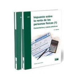 Impuesto sobre la renta de las personas físicas. Comentarios y casos prácticos (2 volúmenes). 2021