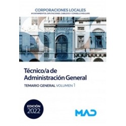 Técnico/a de Administración General de Corporaciones Locales "Temario General volumen 1"