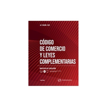 Codigo de Comercio y Leyes Complementarias 2022 (Papel + Ebook)