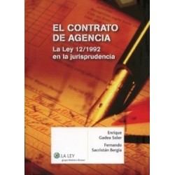 El Contrato de Agencia "La Ley 12/1992 en la Jurisprudencia"