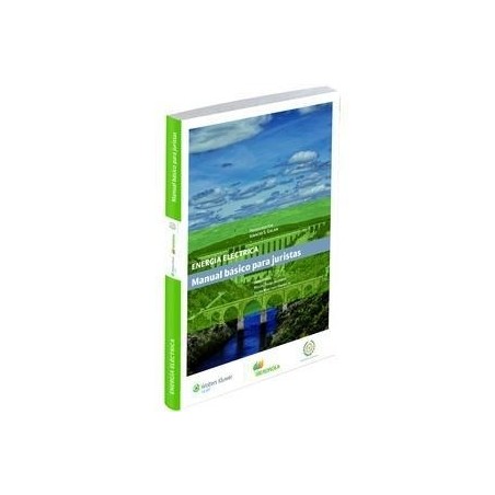 Energía Eléctrica "Manual Básico para Juristas"