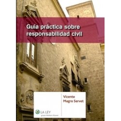 Guía Práctica sobre Responsabilidad Civil