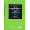 Ley Reguladora de la Jurisdicción Social Comentada y con Jurisprudencia