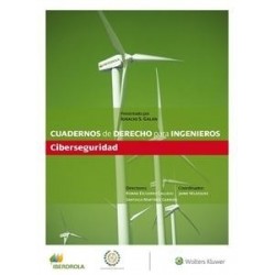 Ciberseguridad "Cuaderno de Derecho para Ingenieros nº 39"