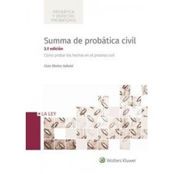 Summa de Probática Civil "Cómo Probar los Hechos en el Proceso Civil"