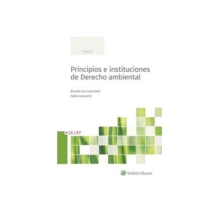 Principios e Instituciones de Derecho Ambiental