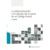 E-Book la Determinación y el Cálculo de la Pena en el Código Penal "Formato: Digital Smarteca"