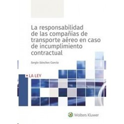 E-book La Responsabilidad de las Compañías de Transporte Aéreo en Caso de Incumplimiento...