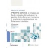 Informe General. el Impacto de las Tecnologías Disruptivas en la Gestión de los Recursos Humanos "Y en el Marco Regulatorio de 