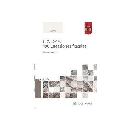Covid-19: 190 Cuestiones Fiscales "Papel + Digital"