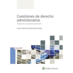 Cuestiones de Derecho Administrativo "Preguntas y Respuestas Esenciales"