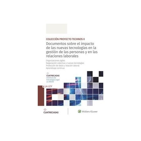 E-Book Documentos sobre el Impacto de las Nuevas Tecnologías en la Gestión de las Personas y en las "Relaciones Laborales"