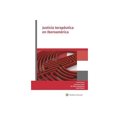Justicia terapéutica en Iberoamérica