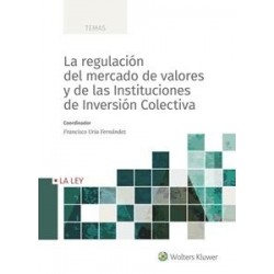 E-Book La regulación del mercado de valores y de las Instituciones de Inversión Colectiva