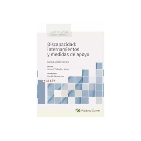 Discapacidad: internamientos y medidas de apoyo