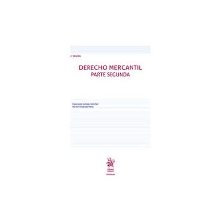 Derecho Mercantil. Parte Segunda (Papel + Ebook)