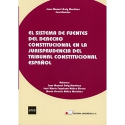 El Sistema de Fuentes del Derecho Constitucional en la Jurisprudencia del Tribunal Constitucional...