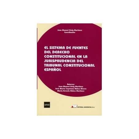 El Sistema de Fuentes del Derecho Constitucional en la Jurisprudencia del Tribunal Constitucional Español