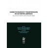 Cambio tecnológico y transformación de las fuentes laborales. Ley y convenio colectivo ante la disrupción digita