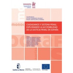 Ciudadanos y Sistema Penal: explorando la accesibilidad de la justicia penal en España