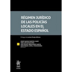 Régimen jurídico de las policías locales en el estado español (Papel + Ebook)