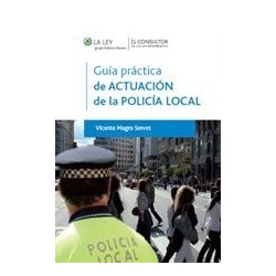 Guía Prática de Actuación de la Policía Local