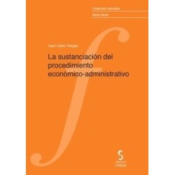 Sustanciacion del Procedimiento Economico-Administrativo