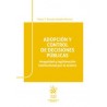 Adopción y Control de Decisiones Públicas (Papel + Ebook)