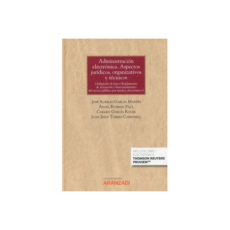 Administracion Electronica Aspectos Juridicos Organizativos (Papel + Ebook)