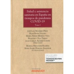 Salud y asistencia sanitaria en España en tiempos de pandemia Covid-19 (2 Tomos)