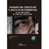 Innovación educativa y justicia restaurativa en las Facultades de Derecho y Educación