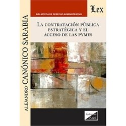 La contratación pública estratégica y el acceso de las pymes
